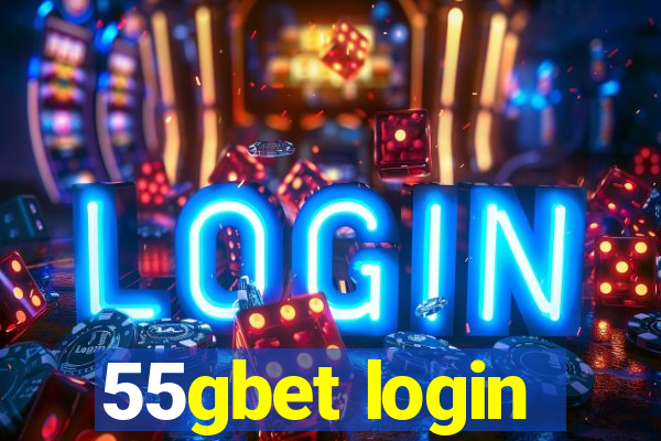 55gbet login